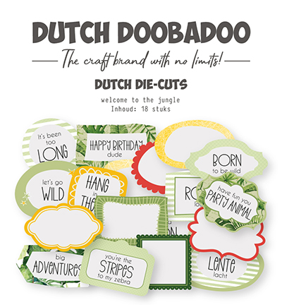 474.007.036 - Dutch DooBaDoo - Stanszakje Welcome to the jungle
