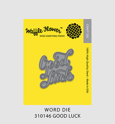 310146 - Waffle Flower - Good Luck