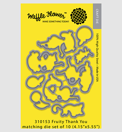 310153 - Waffle Flower - Fruity Thank You