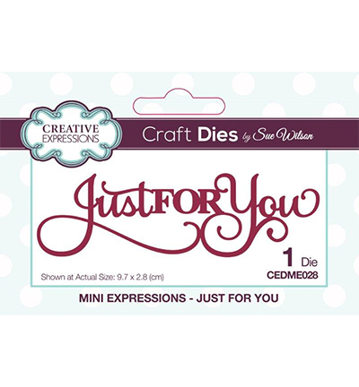 CEDME028 - Creative Expressions - Mini Sentiments Collection Just For You