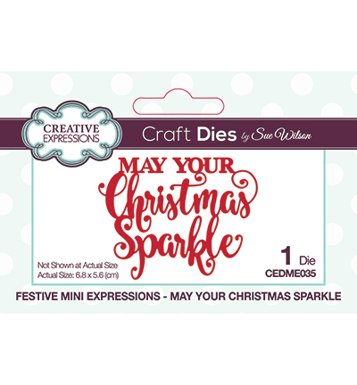CEDME035 - Creative Expressions - May Your Christmas Sparkle